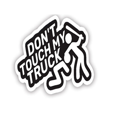 Декоративен стикер Don't touch my truck - T916